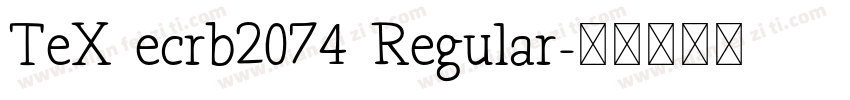 TeX ecrb2074 Regular字体转换